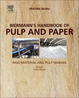 Biermann's handbook of pulp and paper : raw material and pulp making /