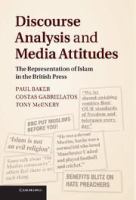 Discourse analysis and media attitudes the representation of Islam in the British press /