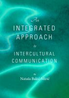 An integrated approach to intercultural communication /