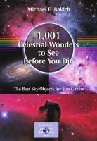 1,001 celestial wonders to see before you die the best sky objects for star gazers /