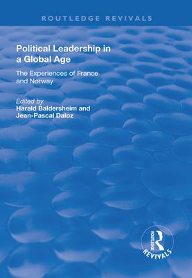 Political leadership in a global age the experience of France and Norway /
