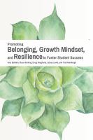 Promoting belonging, growth mindset, and resilience to foster student success /