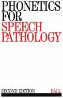 Phonetics for speech pathology /