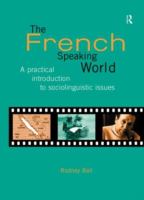 The French-speaking world : a practical introduction to sociolinguistic issues /