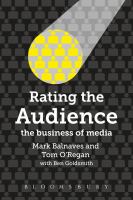 Rating the audience the business of media /