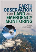 Earth observation for land and emergency monitoring /