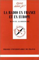 La radio en France et en Europe /