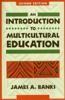 Multiethnic education : theory and practice /