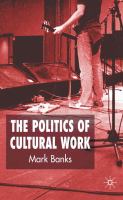 The politics of cultural work /
