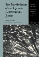 The establishment of the Japanese constitutional system /