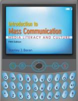 Introduction to mass communication : media literacy and culture /