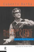 The paper canoe : a guide to theatre anthropology /