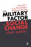The military factor in social change /
