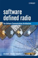 Software defined radio : the software communications architecture /