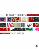 Cultural studies theory and practice /