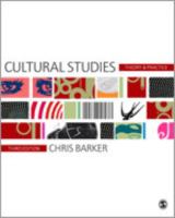 Cultural studies : theory and practice /