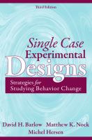 Single case experimental designs : strategies for studying behavior for change /