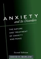 Anxiety and its disorders : the nature and treatment of anxiety and panic /