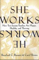She works/he works : how two-income families are happy, healthy, and thriving /