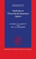 Methods in theoretical quantum optics /