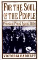 For the soul of the people : Protestant protest against Hitler /
