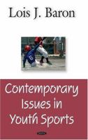 Contemporary issues in youth sports /