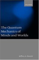 The quantum mechanics of minds and worlds /