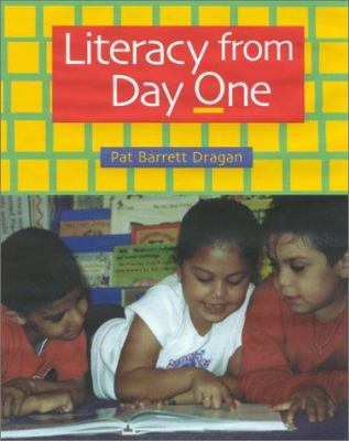 Literacy from day one /