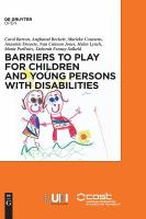 Barriers to play for children and young persons /