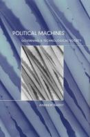 Political machines : governing a technological society /