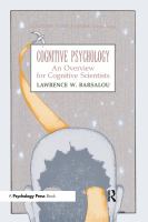 Cognitive psychology : an overview for cognitive scientists /