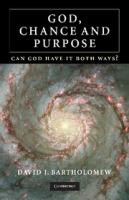 God, chance and purpose : can God have it both ways? /
