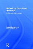 Rethinking case study research : a comparative approach /