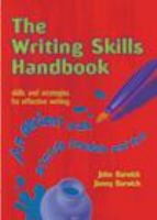 The writing skills handbook : skills and strategies for effective writing /