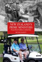 New Zealand's prime ministers : from Dick Seddon to John Key /