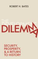 The development dilemma : security, prosperity, and a return to history /