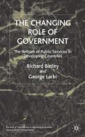 The changing role of government : the reform of public services in developing countries /