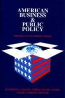 American business & public policy : the politics of foreign trade /