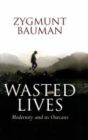 Wasted lives : modernity and its outcasts /