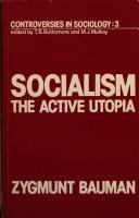 Socialism : the active Utopia.