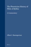 The Phoenician history of Philo of Byblos : a commentary /