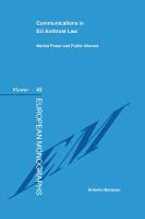 Communications in EU antitrust law : market power, and public interest /