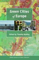 Green cities of Europe global lessons on green urbansim /