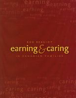 Earning & caring in Canadian families /