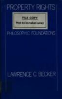 Property rights : philosophic foundations /