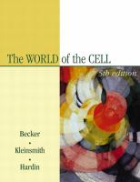 The world of the cell /