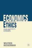 Economics as applied ethics : value judgements in welfare economics /