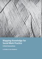 Mapping knowledge for social work practice critical intersections /