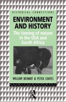 Environment and history : the taming of nature in the USA and South Africa /