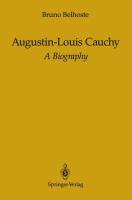 Augustin-Louis Cauchy : a biography /